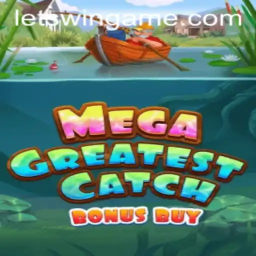 Mega Greatest Catch Bonus Buy Game Review